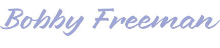Bobby Freeman - Author | Developer | Advocate for the Arts